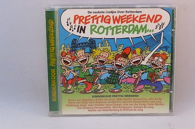Prettig weekend in Rotterdam - De leukste liedjes over Rotterdam
