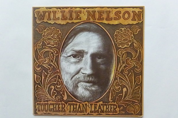 Willie Nelson - Tougher than Leather (LP)