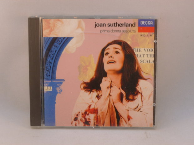 Joan Sutherland - Prima donna assoluta