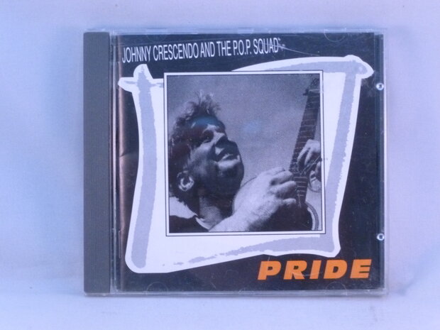 Johnny Crescendo and the p.o.p squad - Pride