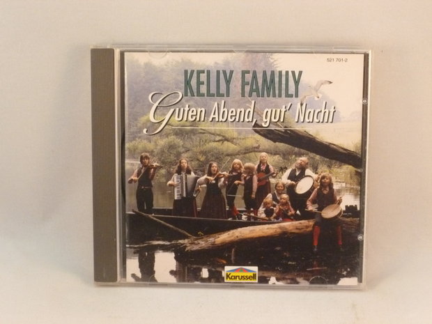 Kelly Family - Guten Abend, gut' Nacht