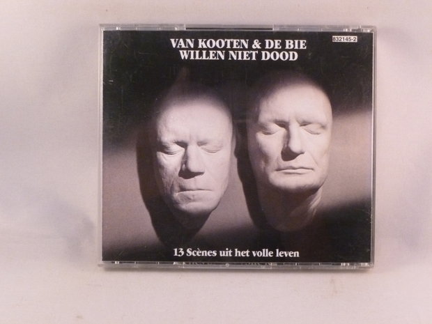 Van Kooten &  De Bie - willen niet dood