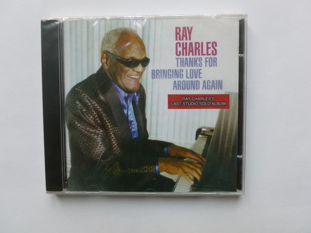 Ray Charles - Thanks for bringing love around again