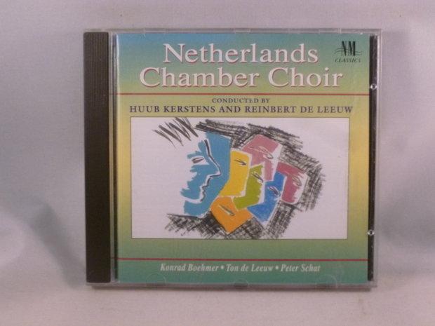 Netherlands Chamber Choir - Huub Kerstens / Reinbert de Leeuw