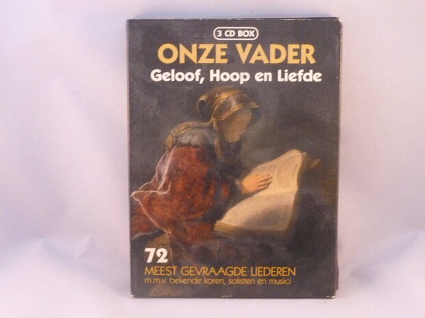 Onze Vader - Geloof, Hoop en Liefde (3 CD)