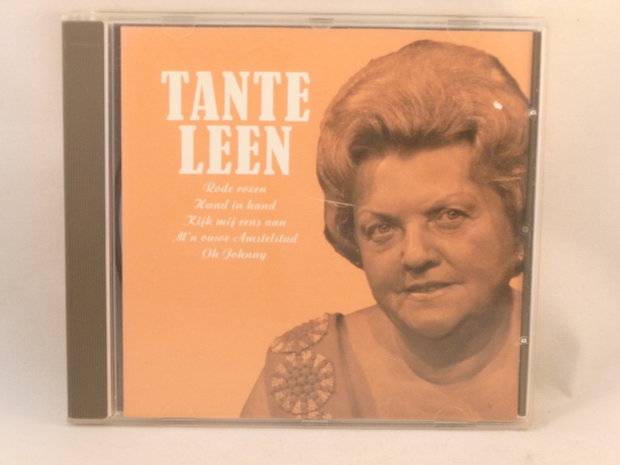 Tante Leen - Mooi was die tijd