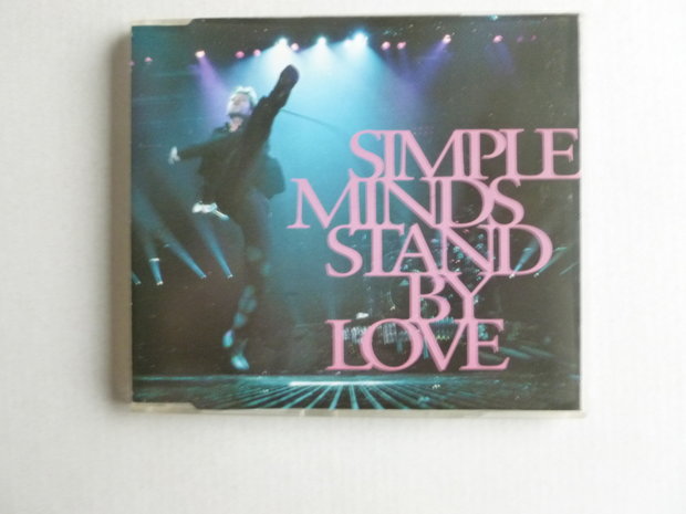 Simple Minds - Stand by love (CD Single)