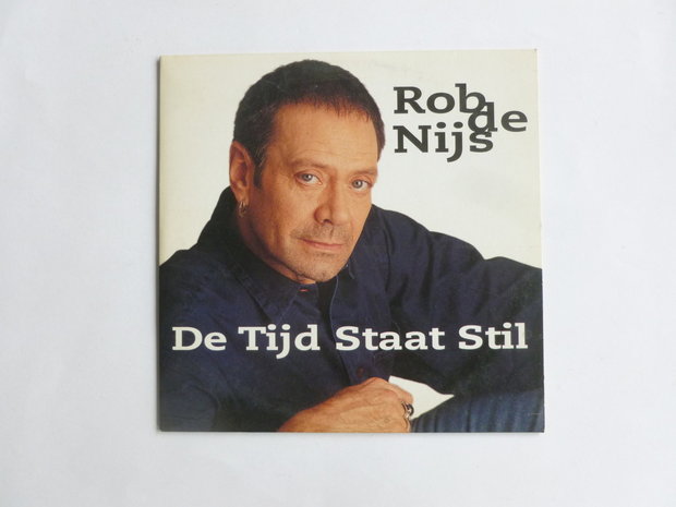 Rob de Nijs - De tijd staat stil (CD Single)