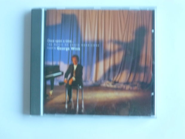 George Wink - Once upon a time...