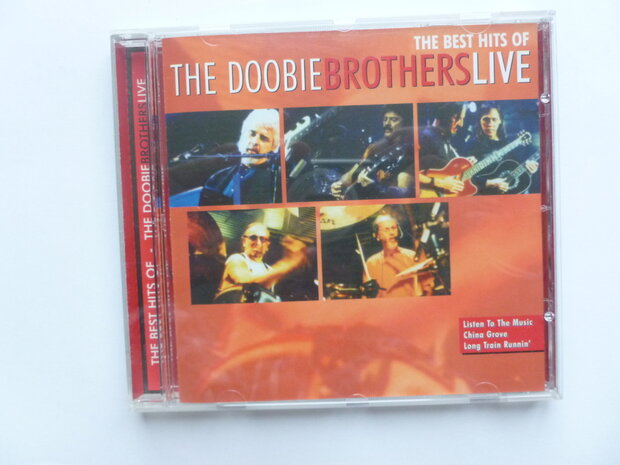The Doobie brothers - The best hits of / Live