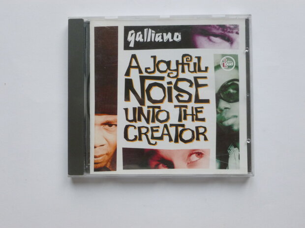 Galliano- A joyful noise unto the creator