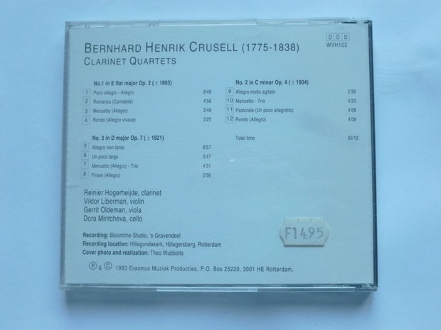 Bernhard Hendrik Crusell - Clarinet Quartets / Reinier Hogerhijde