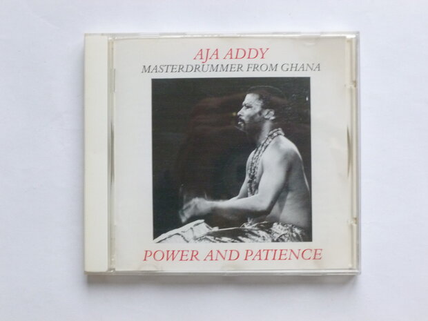 Aja Addy - Power and Patience