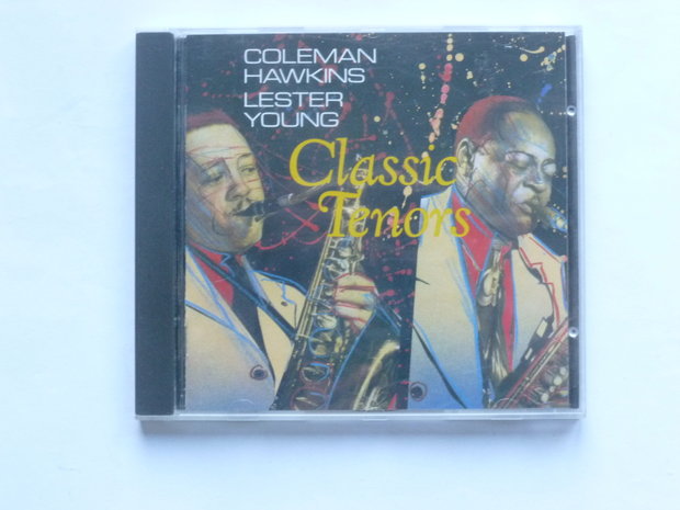 Coleman Hawkins / Lester Young - Classic Tenors