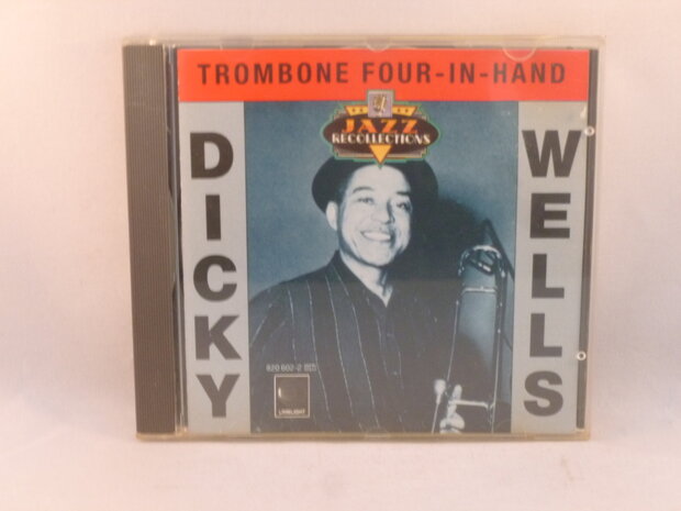 Dicky Wells - Trombone four-in-hand