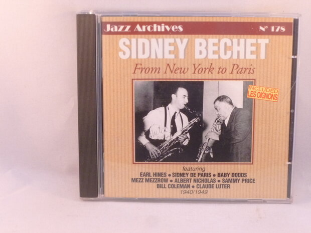 Sidney Bechet - From New York to Paris 1940-1949