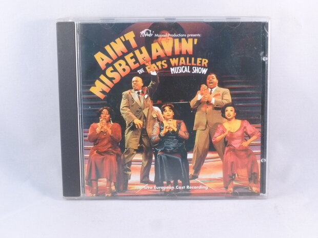 Ain't Misbehavin' - The Fats Waller Musical Show