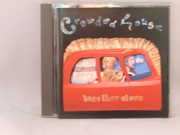 Crowded House - Together Alone