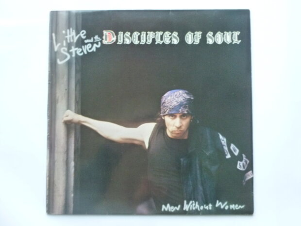 Little Steven and the Disciples of soul - Men without woman (LP)