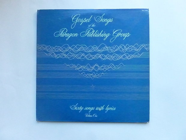 Gospel Songs of the Paragon Publishing Group (2 LP)