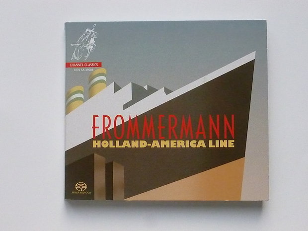 Frommermann - Holland-America Line (SACD)