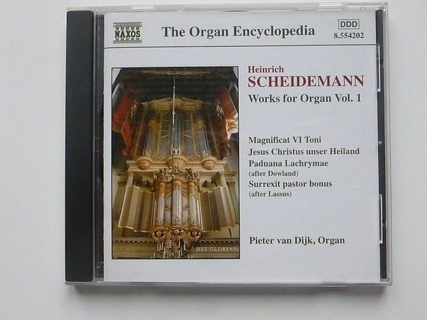 H. Scheidemann - Organ Works vol. 1 - Pieter van Dijk