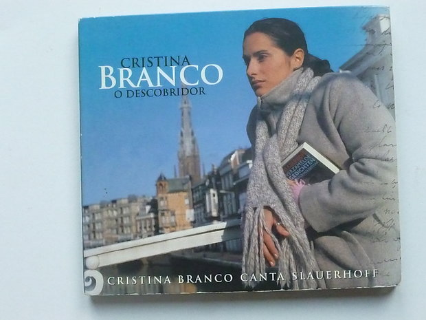 Cristina Branco - O Descobridor / Canta Slauerhoff (universal)