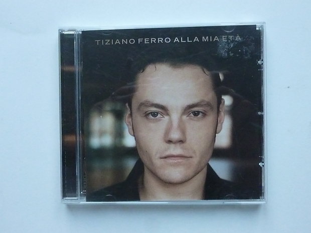 Tiziano Ferro - Alla mia eta