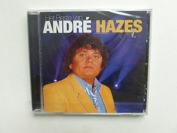 Andre Hazes - Het beste van (nieuw)