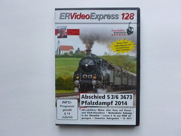 ER Video Express 128 - Abscheid S 3/6 3673 , Pfalzdampf (DVD)