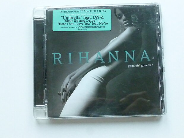 Rihanna - Good girl gone bad