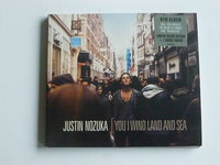 Justin Nozuka - You i wind land and sea