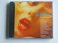 Orchester Anthony Ventura - Je t'aime Traum-Melodien