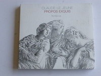 Claude Le Jeune - Propos Exquis / Trio Viva Lux
