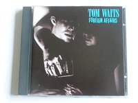 Tom Waits - Foreign Affairs