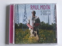 Raul Midon - A world within a world
