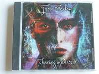 John Wesley - Chasing Monsters