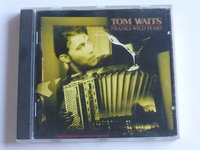 Tom Waits - Franks Wild Years