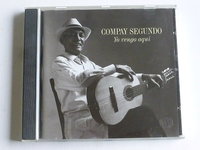 Compay Segundo - Yo vengo aqui