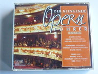 Der klingende Opern Führer 1876-1887 (3CD)