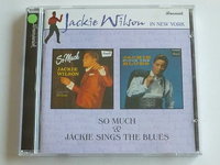 Jackie Wilson  - So Much & Jackie sings the Blues