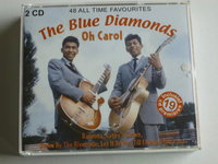 The Blue Diamonds - Oh Carol / 48 All Time Favourites (2 CD)