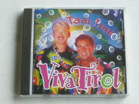Taai Taai - Viva Tirol