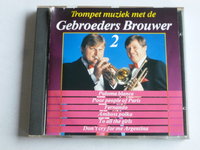 Trompet muziek met de Gebroeders Brouwer 2