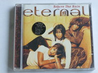 Eternal - Before the rain (EMI)