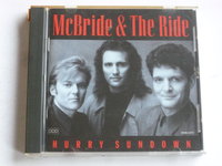 McBride & The Ride - Hurry Sundown