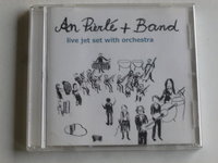An Pierle + Band - Live jet set with orchestra