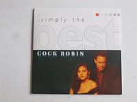 Cock Robin - Simply the Best (digipack)