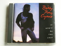 Billy Ray Cyrus - It Won't be the Last