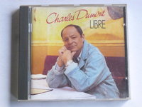 Charles Dumont - Libre